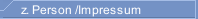 z. Person /Impressum